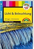 Fotothek: Licht & Beleuchtung Preistipp: Band 2: 50 Fragen - 50 Antworten (Digital fotografieren)