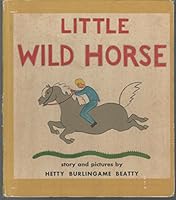Little Wild Horse B0007E0VL2 Book Cover