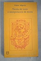 Teoría del texto e interpretación de textos (Cuadernos del Seminario de Poética) 968837458X Book Cover