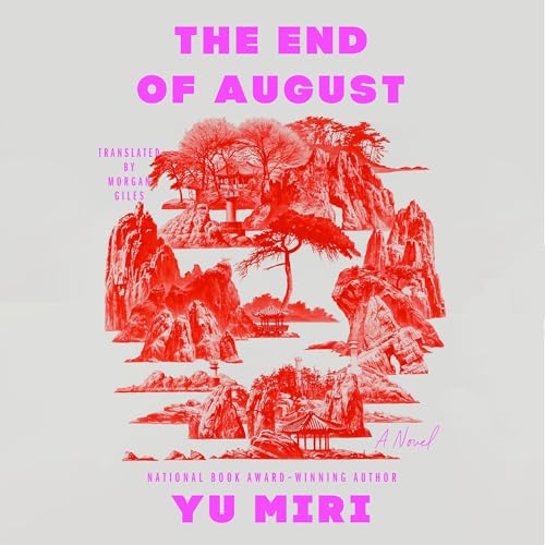 The End of August by Yu Miri, Morgan Giles - translator episode artwork