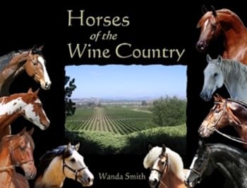 Hardcover Horses of the Wine Country Book