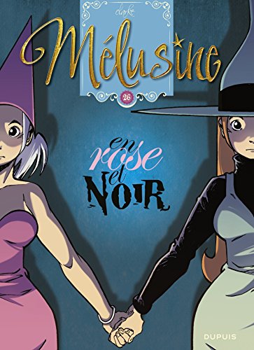 Télécharger Mélusine - tome 26 - En rose et noir Gratuit