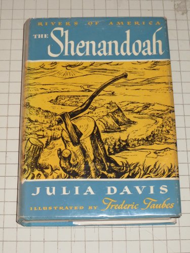 The Shenandoah (Rivers of America) B0007HHLVW Book Cover