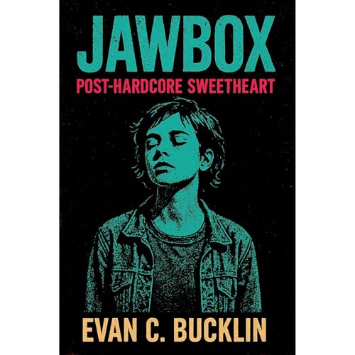 Jawbox: Post-Hardcore Sweetheart Audiolibro Por Evan C. Bucklin arte de portada