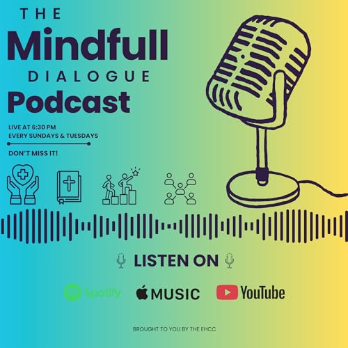 The Mindful Dialogue Podcast Podcast Por The Mindful Dialogue Podcast arte de portada