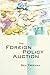 The Foreign Policy Auction