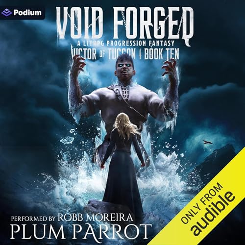 Page de couverture de Void Forged: A LitRPG Progression Fantasy