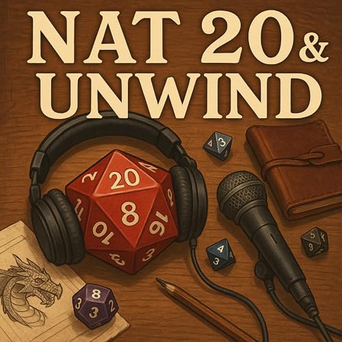 Page de couverture de Nat 20 & Unwind (Return the Favour)