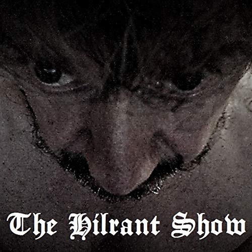 The Hilrant Show Podcast Por Fusion Music Radio arte de portada