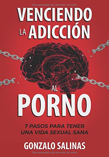 Venciendo la Adicción al Porno