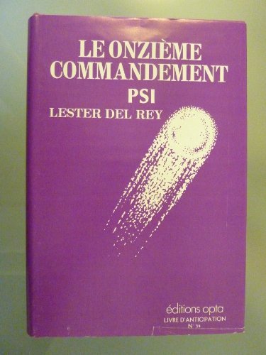 Le onzième commandement. suivi de psi.
