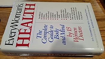 Unknown Binding Every Woman's Health by D. S. Thompson, M.D. by D. S. Thompson, M.D. Book