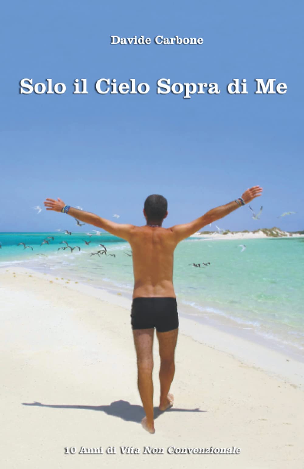 Solo il Cielo Sopra di Me