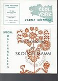 ecole maternelle bretonneau  Skol-Vreiz L\'école bretonne Cahier pédagogique bimestriel numéro 24 mars avril 1971