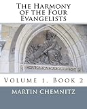 The Harmony of the Four Evangelists