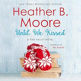 Until We Kissed Audiolibro Por Heather B. Moore arte de portada