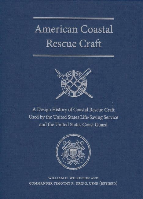 Histoire du design architectural des navires US Life-Saving Service livre de collection