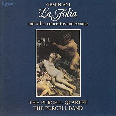 Geminiani: Concertos and Sonatas