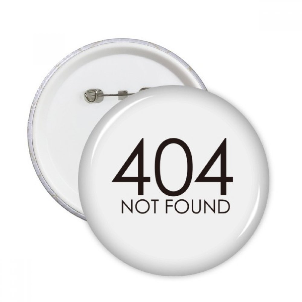 Badge Programmer Erreur 404 broches rondes vêtements décoration informatique 5pcs