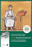  Texterschließung: Ein Hand- und Übungsbuch zu den Kompetenzbereichen (Latein in unserer Zeit)