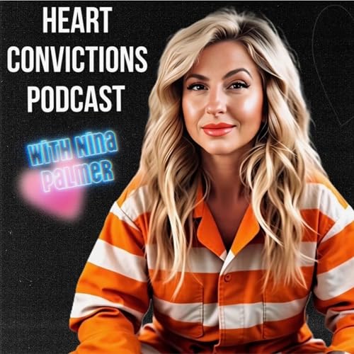 60 Days In and Beyond: Nina Palmer's Authentic Insights - Heart Convictions Podcast Por arte de portada