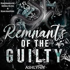 Remnants of the Guilty Audiolibro Por Ashlynn Author arte de portada