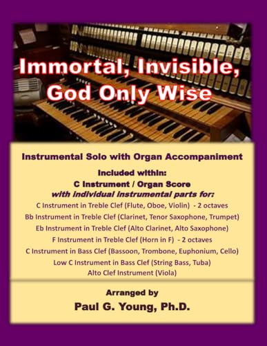 Immortal, Invisible, God Only Wise: Instrumental Solo with Organ Accompaniment