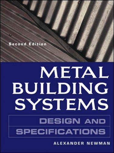 Metal Building Systems: Design and Specifications