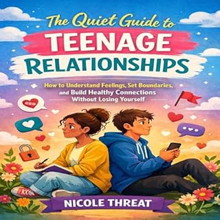 The Quiet Guide to Teenage Relationships cover art