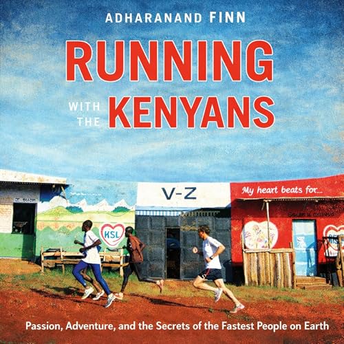 Corriendo con los keniatas: Corre mejor volviendo a lo b&aacute;sico