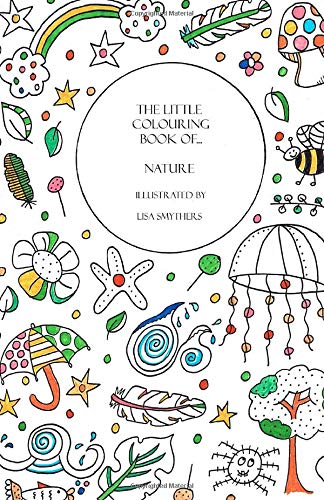 The Little Colouring Book of... Nature