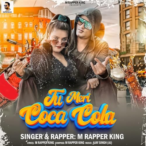 Tu Meri Coca Cola : M Rapper king: Amazon.fr: Téléchargement de Musique