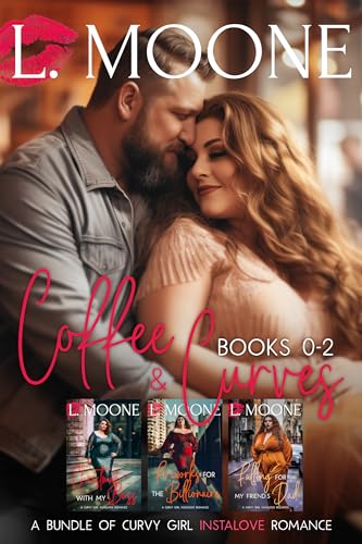 Coffee & Curves: Books 0-2: A Bundle of Steamy Instalove Romance (Coffee & Curves Collections Book 1)