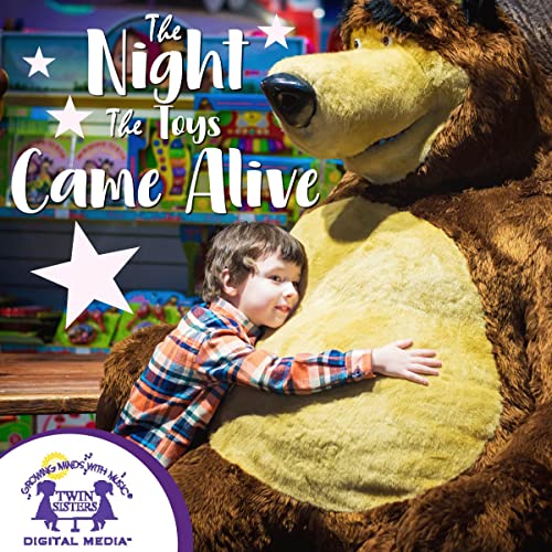 The Night the Toys Came Alive by Cass Hollander episode artwork