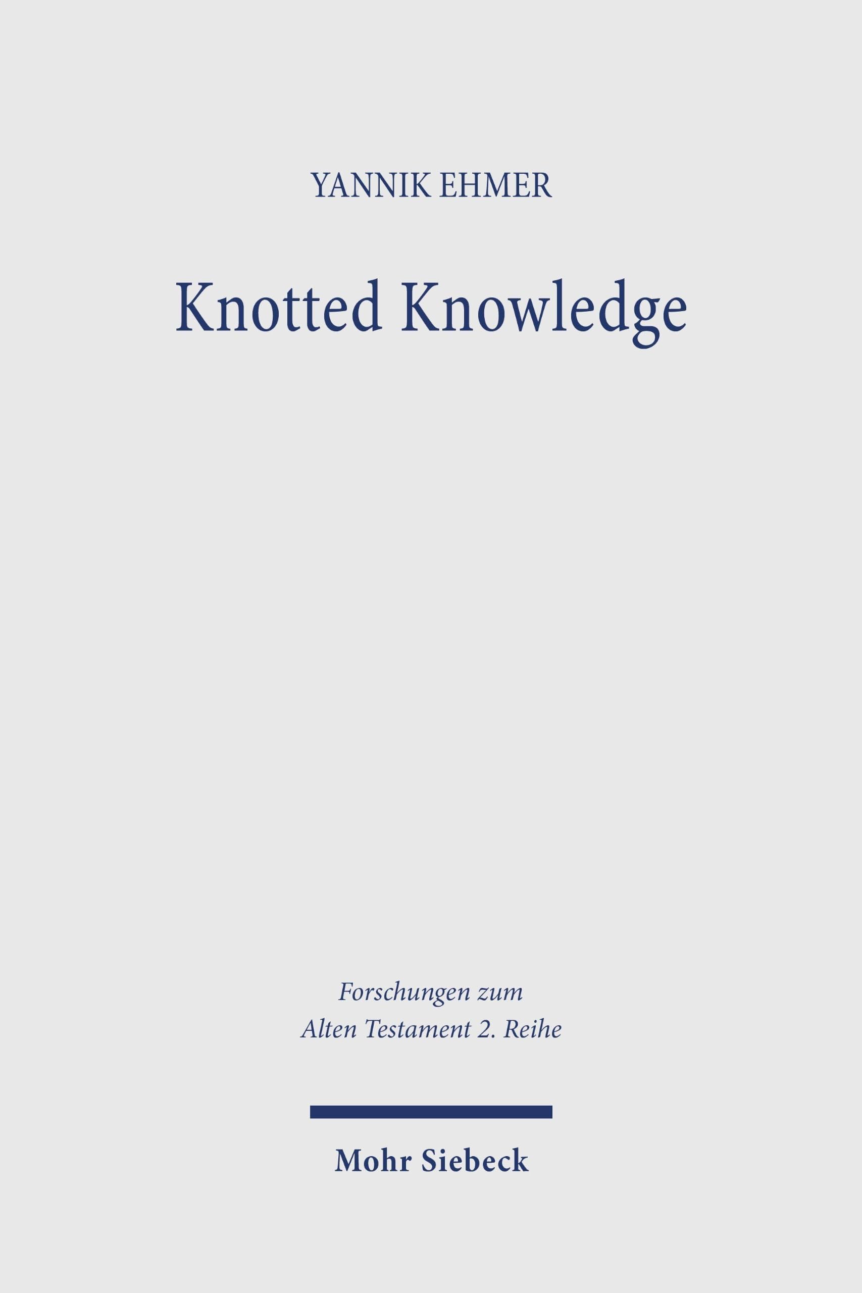 Knotted Knowledge: The Poetics and Composition of Prov 10:1-22:16