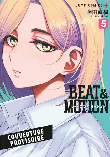 Beat & Motion — Tome 5