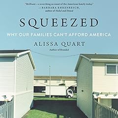 Squeezed Audiolibro Por Alissa Quart arte de portada