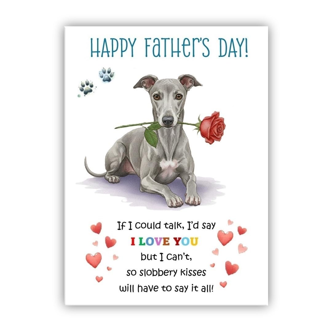 Father’s Day Card From the Dog. Multiple Breeds Available. Adorable Fathers Day Pet Card (• Greyhound Dog)