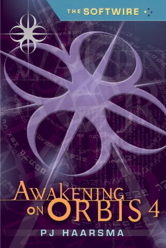 Buy The Softwire: Awakening on Orbis 4 — BookShops.in