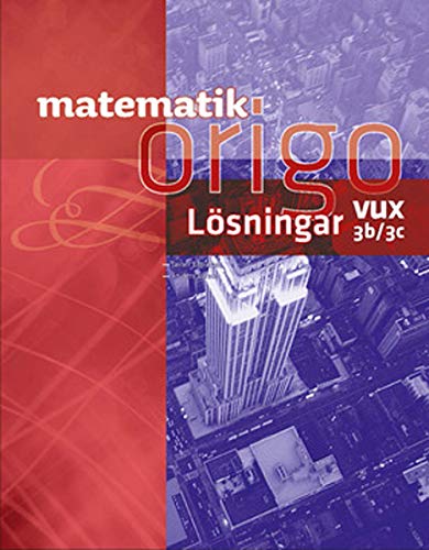 Amazon.com: Matematik Origo 3b/3c vux Lösningshäfte: 9789152336571 ...