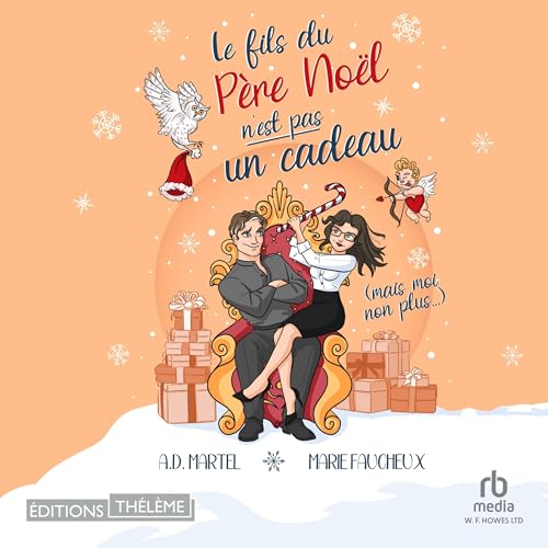 Page de couverture de Le Fils du Père Noël n'est pas un cadeau (mais moi non plus...)