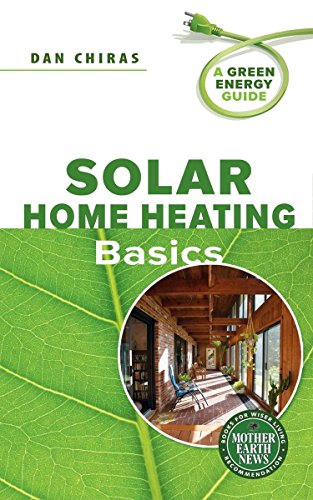 Solar Electricity Basics: A Green Energy Guide: Chiras, Dan