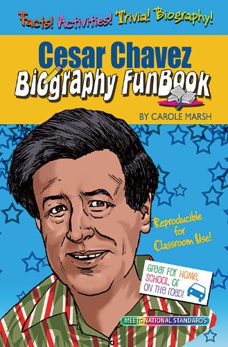 Cesar Chavez Biography FunBook