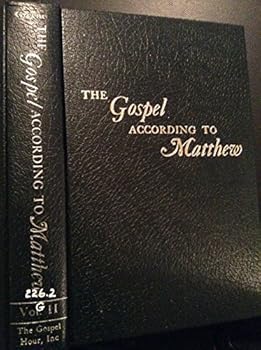 Hardcover The Gospel According to Matthew (Vol II, Chapters 6 - 10) Book