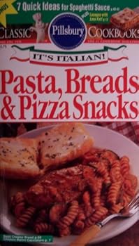 Paperback Pillsbury Classic #158: Pasta, Breads & Pizza Snacks : It's Italian! Book