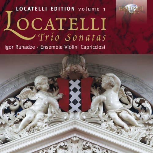 Locatelli Edition, Volume 1: Trio Sonatas
