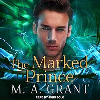 The Marked Prince Audiolibro Por M. A. Grant arte de portada