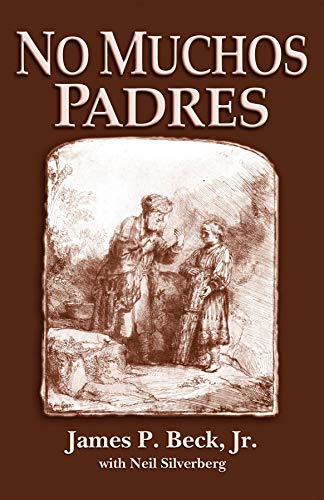 No Muchos Padres (Spanish Edition)