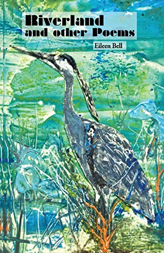 Riverland and Other Poems