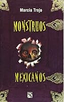 Monstruos Mexicanos (Spanish Edition) 9681343875 Book Cover